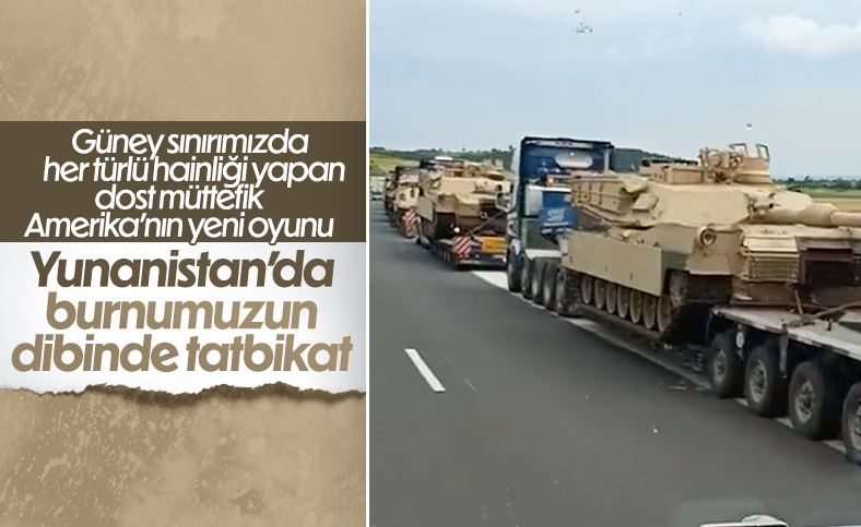 Tanklar, Yunanistan - ABD tatbikatı için Türkiye sınırında