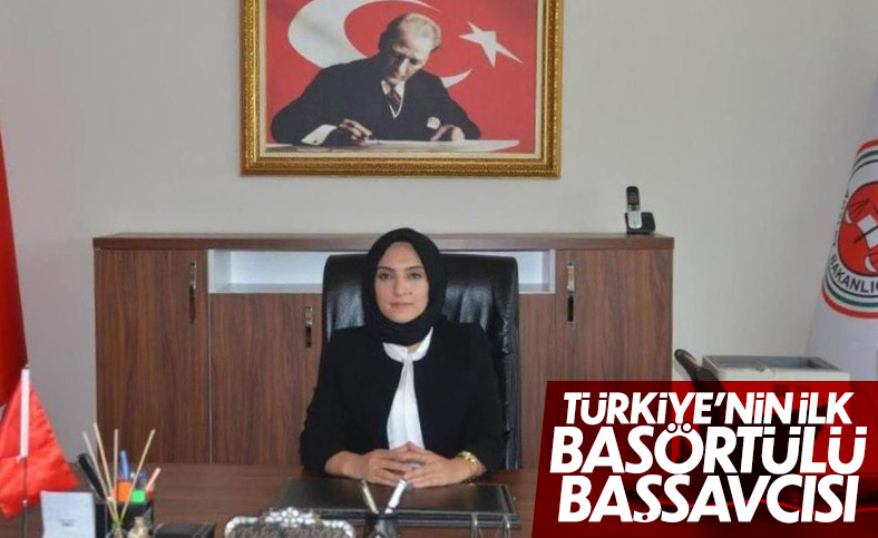 Türkiye’nin ilk başörtülü il başsavcısı Tuba Ersöz Ünver oldu