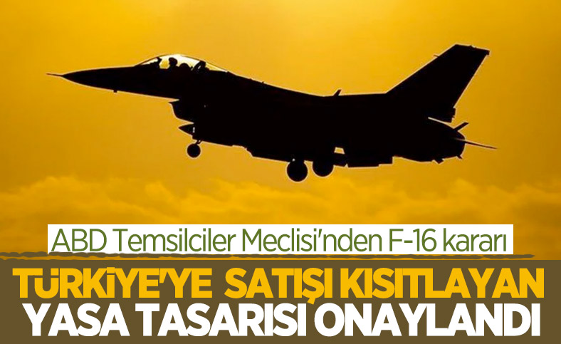 ABD, Türkiye'ye F-16 satışını kısıtladı