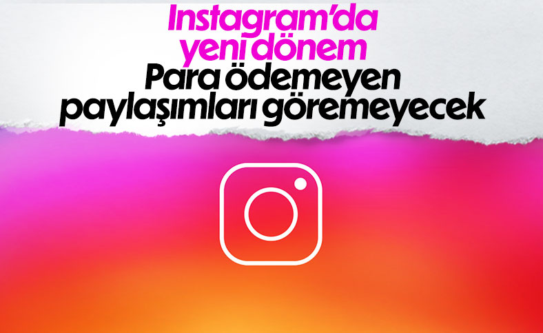 Instagram’a ücretli abonelik sistemi geliyor