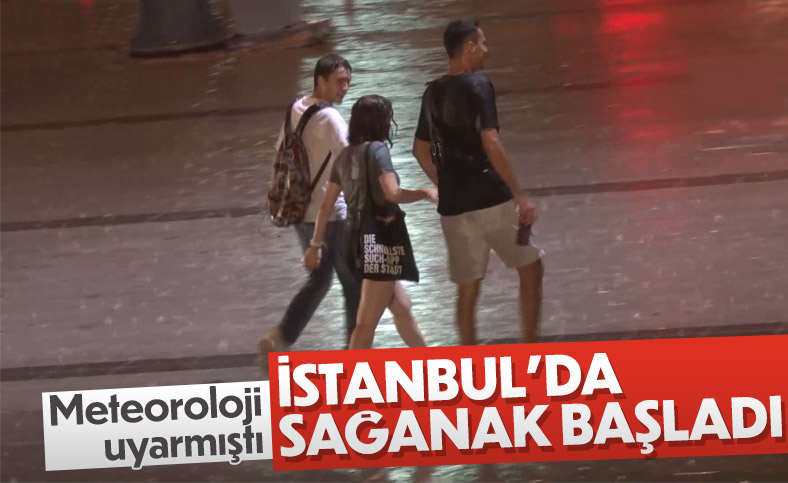 İstanbul’da sağanak etkili oluyor