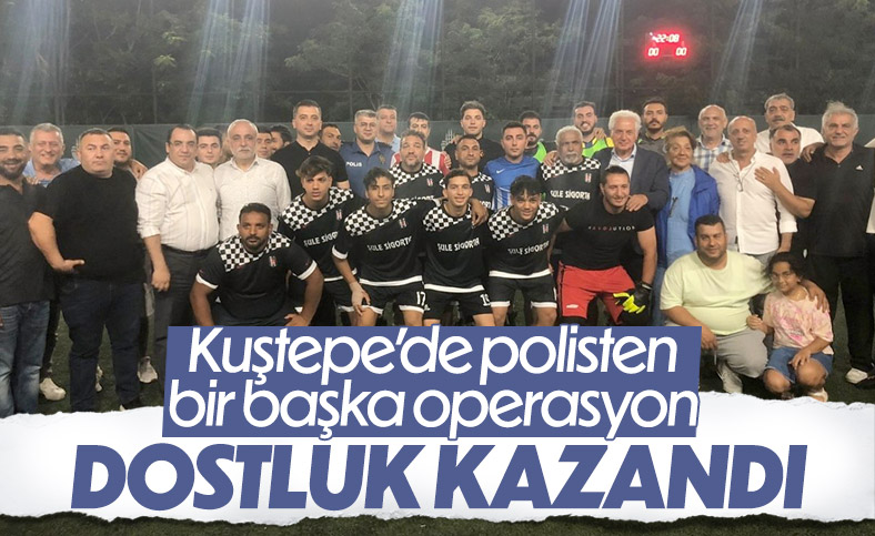 Kuştepe'de mahalleliler ile polis ekipleri arasında futbol turnuvası