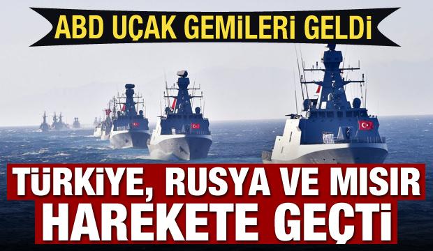ABD uçak gemileri geldi! Türkiye, Rusya ve Mısır harekete geçti