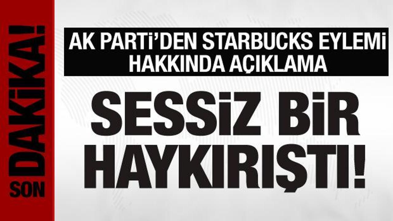 AK Parti Gençlik Kolları Başkanı İnan’dan Starbucks eylemiyle ilgili açıklama