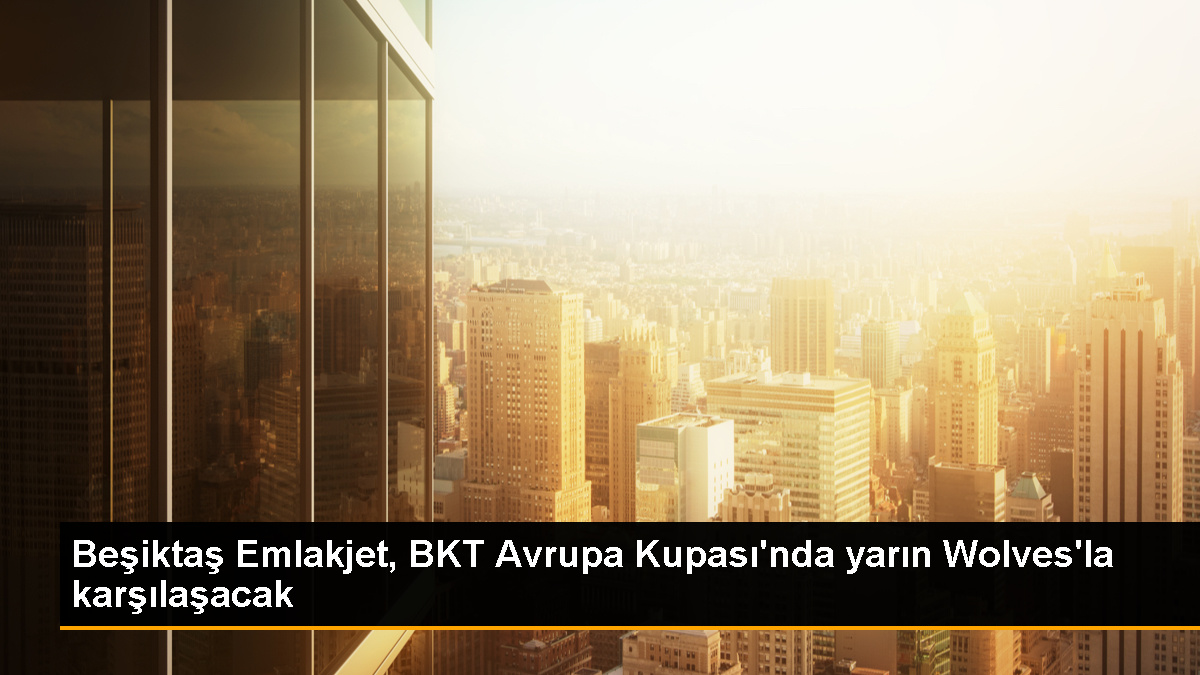 Beşiktaş Emlakjet Erkek Basketbol Takımı, Litvanya ekibi Wolves’a konuk olacak