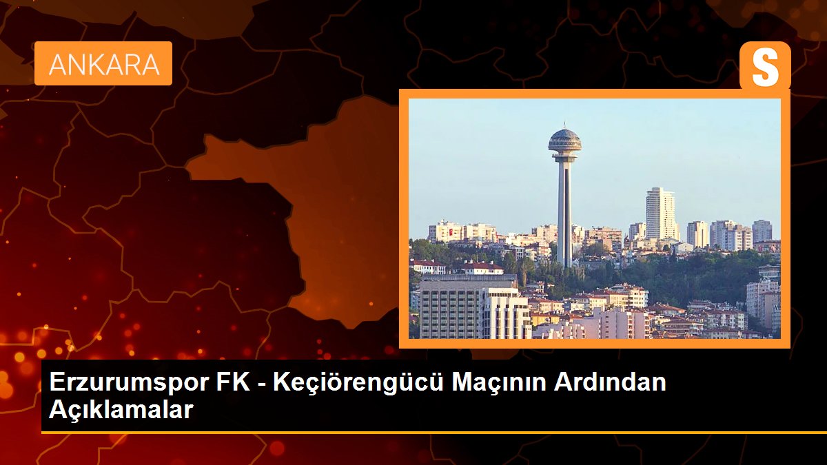 Erzurumspor FK - Keçiörengücü Maçı Sonrası Teknik Direktörlerden Açıklamalar