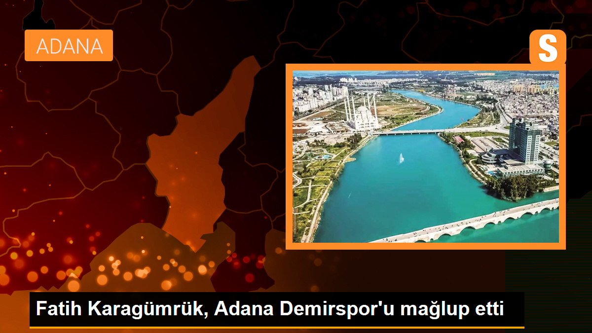 Fatih Karagümrük, Adana Demirspor’u mağlup etti