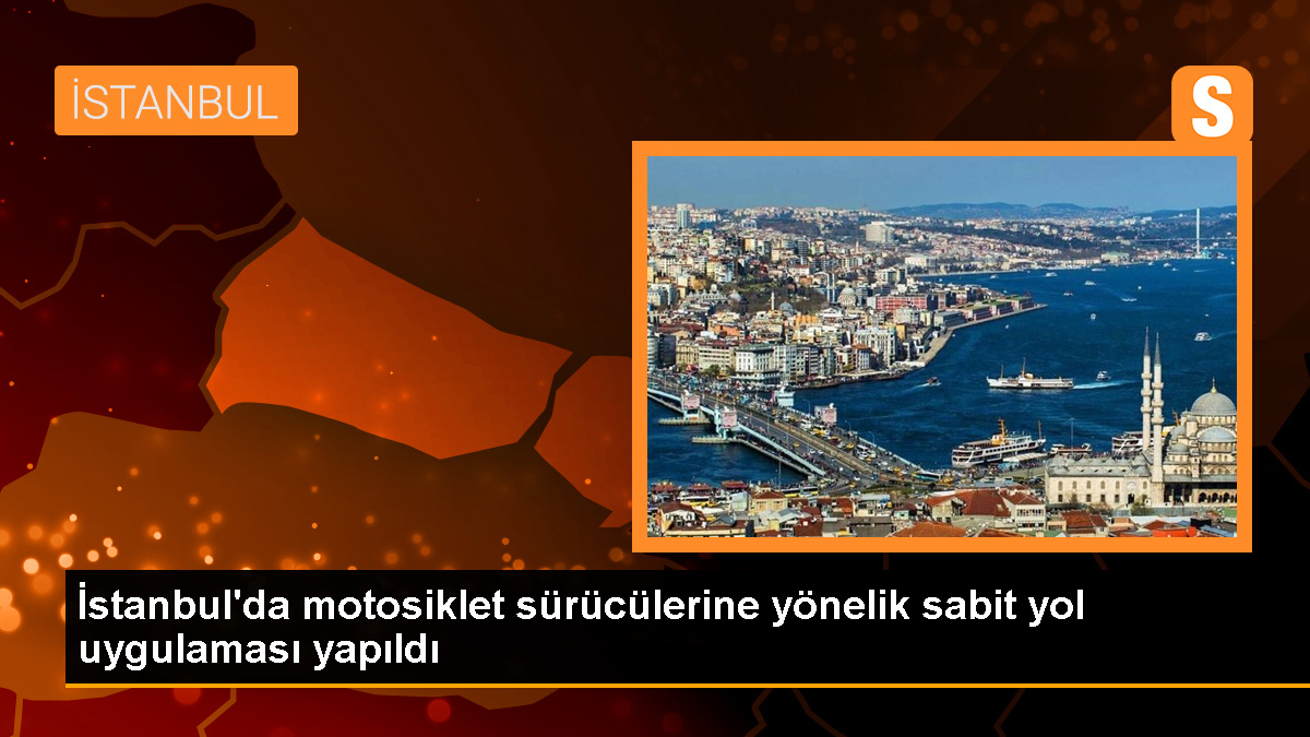 İstanbul’da Motosiklet Sürücülerine Para Cezası