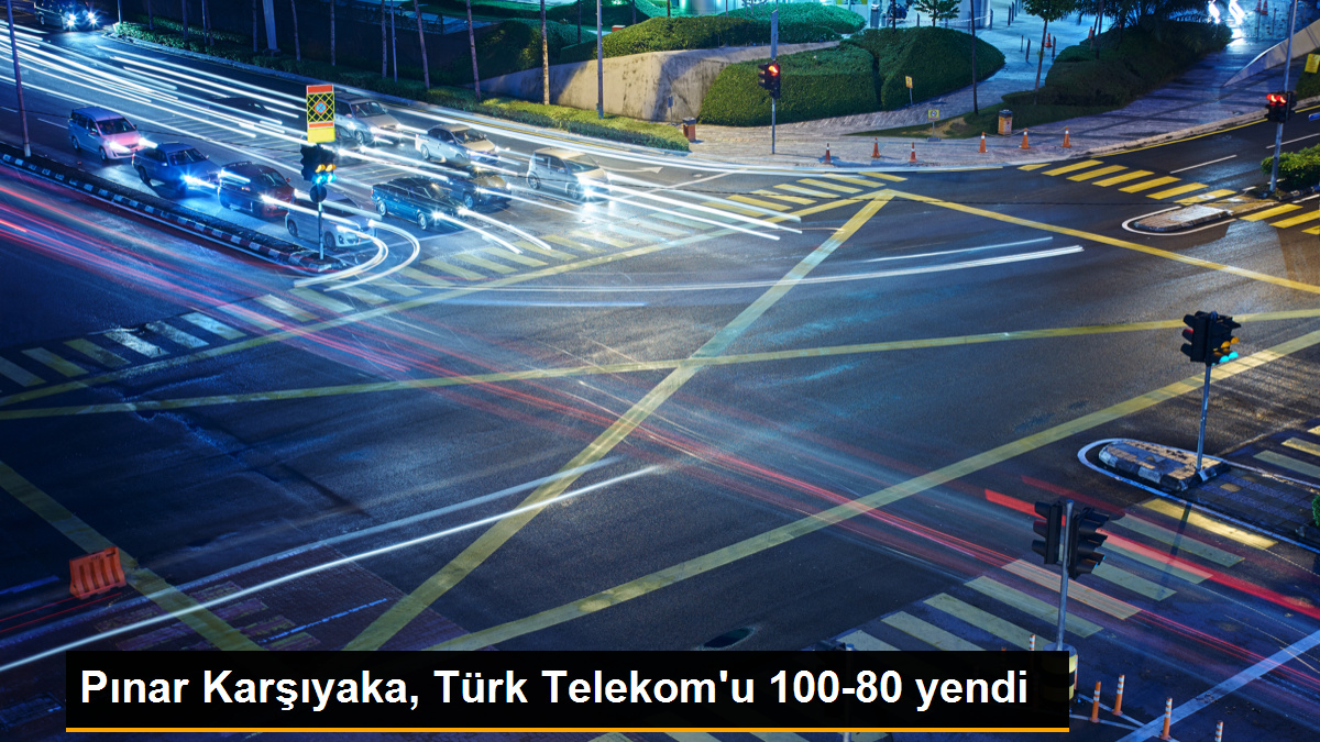 Pınar Karşıyaka, Türk Telekom'u 100-80 yenerek 2. galibiyetini aldı