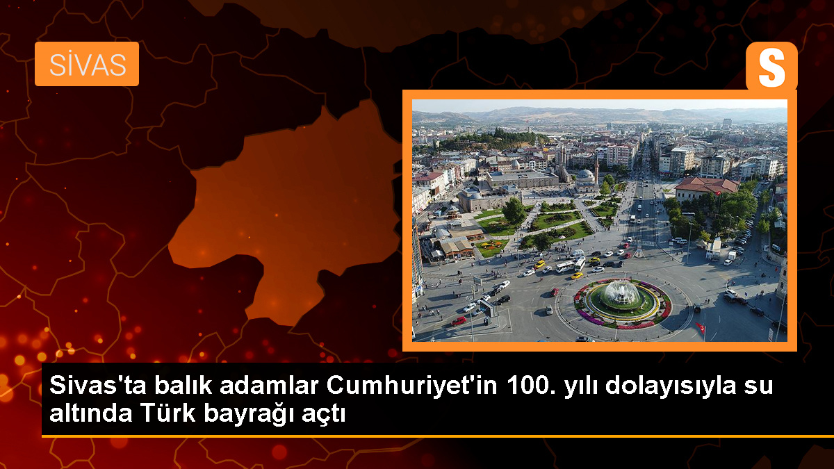 Sivas’ta Dalgıçlar Türk Bayrağı Açarak Cumhuriyet’in 100. Yılını Kutladı