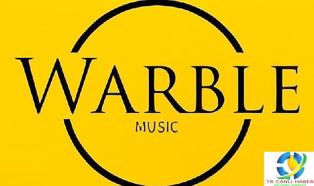Türkiye’nin En Yenilikçi Müzik Kanalı: Warble Music Artık Sizlerle