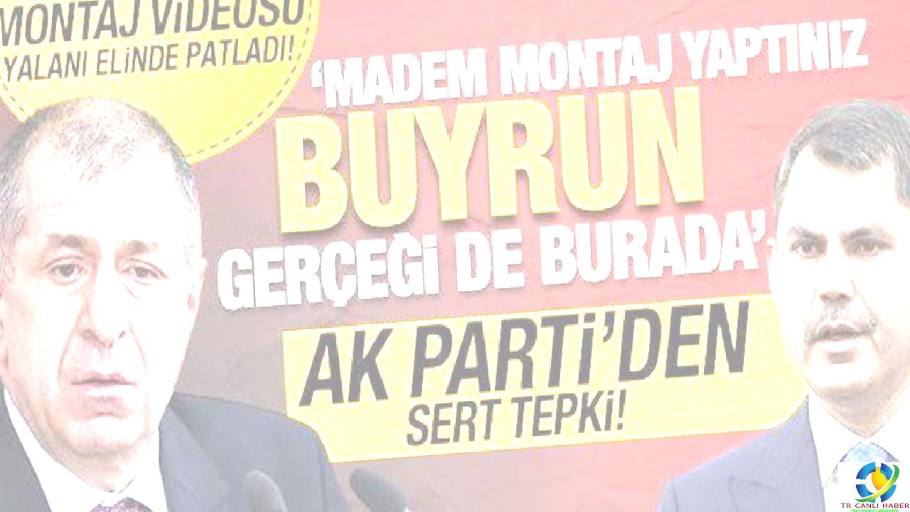 Özdağ’ın montaj videosu yalanı elinde patladı! AK Parti’den sert tepki